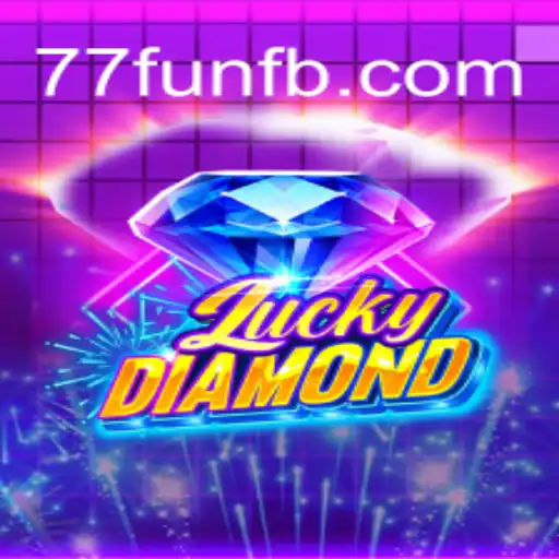 Explorando o Fascinante Jogo LuckyDiamond e a Plataforma 77.fun
